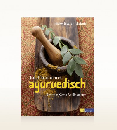 Jetzt koche ich ayurvedisch