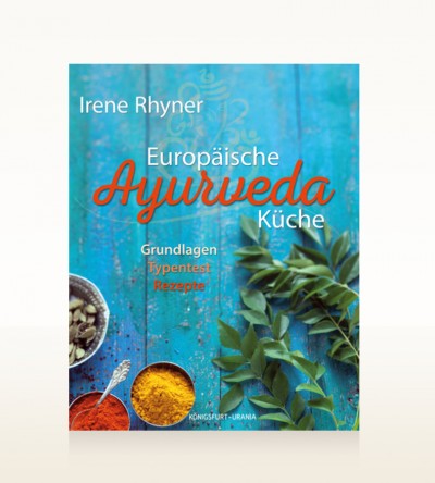 Europäische Ayurvedaküche